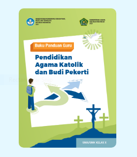 BUKU PANDUAN GURU AGAMA KATOLIK KELAS X